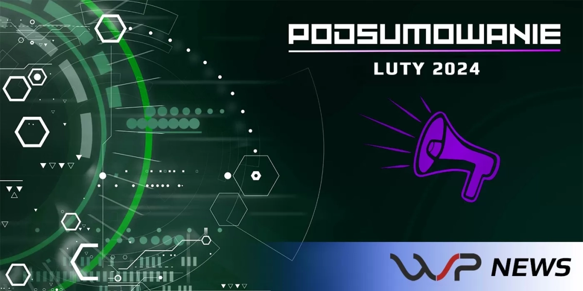 Podsumowanie za luty 2024