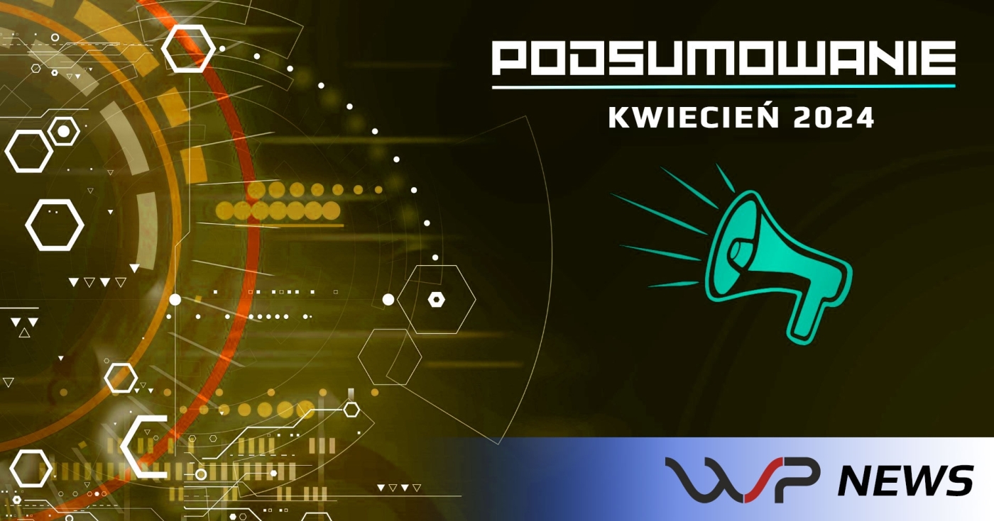 Podsumowanie za kwiecień 2024