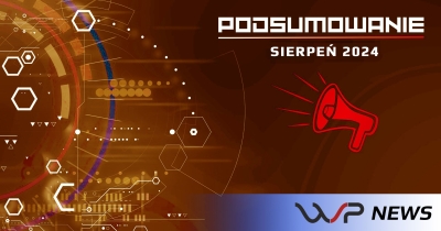 Podsumowanie za sierpień 2024