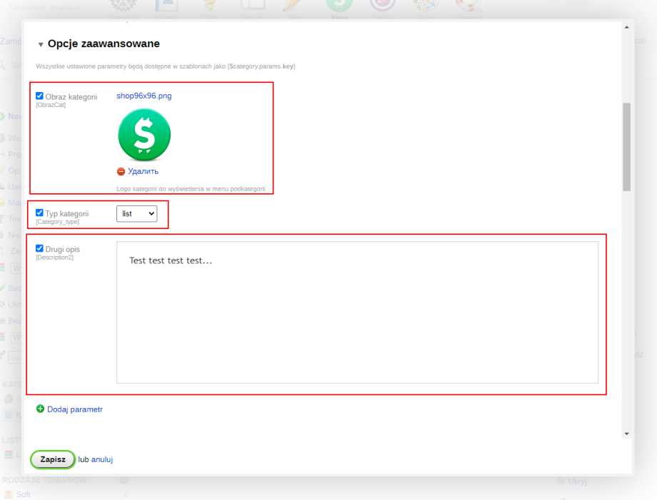 Zarządzanie dodatkowymi parametrami (sklep) Zarządzanie dodatkowymi parametrami (sklep)