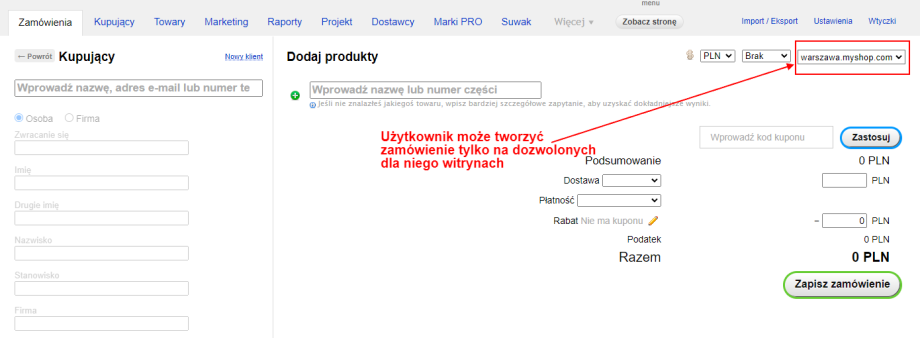 Ograniczenie dostępu do zamówień według witryn Ograniczenie dostępu do zamówień według witryn