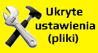 Ukryte ustawienia (pliki)
