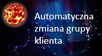 Automatyczna zmiana grupy klienta
