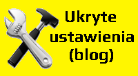 [Wtyczka] Ukryte ustawienia (blog)